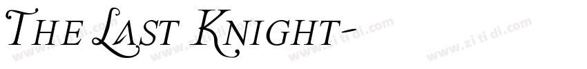 The Last Knight字体转换